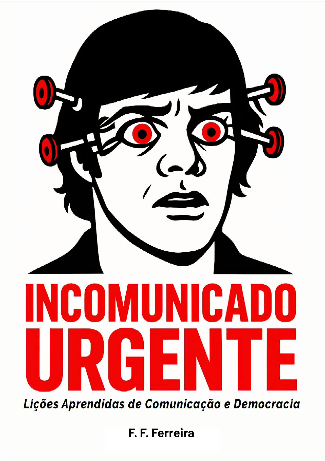 Cover of Incomunicado Urgente
