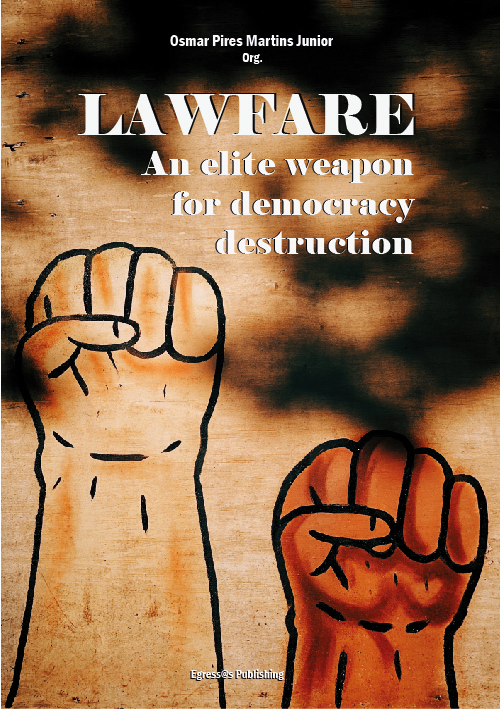 Cover of Lawfare – An Elite Weapon for Democracy Destruction